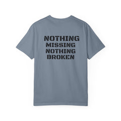 I Am Complete Wholeness T-shirt | Nothing Missing Nothing Broken