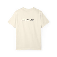 I don't explain myself anymore T-shirt | Minimal Typography Back Print