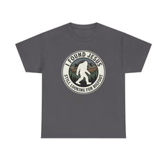 T-Shirt — I Found Jesus, Still Looking for Bigfoot Vintage Badge Graphic