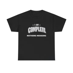 I Am Complete tee | Wholeness back design, affirmation shirt