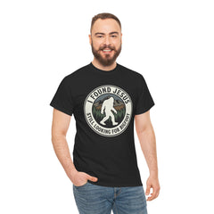 T-Shirt — I Found Jesus, Still Looking for Bigfoot Vintage Badge Graphic