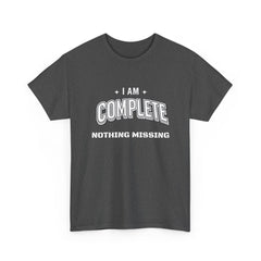 I Am Complete tee | Wholeness back design, affirmation shirt