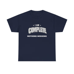 I Am Complete tee | Wholeness back design, affirmation shirt