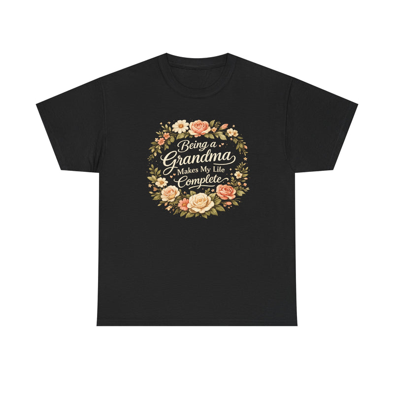 Being a Grandma Makes My Life Complete – Floral Grandma Shirt