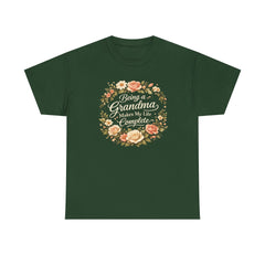 Being a Grandma Makes My Life Complete – Floral Grandma Shirt