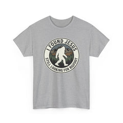 T-Shirt — I Found Jesus, Still Looking for Bigfoot Vintage Badge Graphic