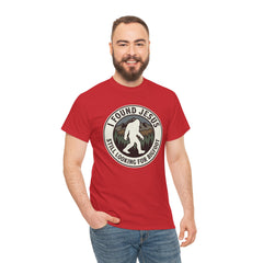 T-Shirt — I Found Jesus, Still Looking for Bigfoot Vintage Badge Graphic
