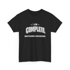 I Am Complete tee | Wholeness back design, affirmation shirt