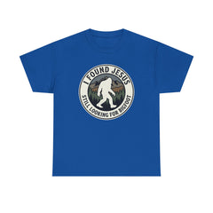 T-Shirt — I Found Jesus, Still Looking for Bigfoot Vintage Badge Graphic