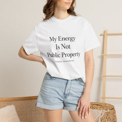 My Energy Is Not Public Property T-Shirt | Boundary Setting Tee, Self Respect Shirt, Mental Health Quote Tee, Introvert Gift