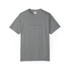 I don't explain myself anymore T-shirt | Minimal Typography Back Print