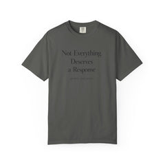 Not Everything Deserves a Response Shirt, Boundary Setting T-Shirt, Self Respect Tee, Mental Health Quote Shirt, Peace Tee Gift